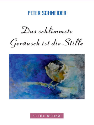cover image of Das schlimmste Geräusch ist die Stille